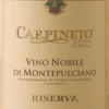 Vino Nobile Di Montepulciano Riserva DOCG - Carpineto -Chevalier Wine Geschaft carpineto nobile riserva etikett