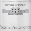 Poggio Argentato Toscana Bianco IGT - Le Pupille 1 Poggio Argentato Toscana Bianco IGT - Le Pupille -Chevalier Wine Geschaft poggio argentato bianco di toscana igt labelP9DFJjBjS25tK