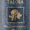 Vino Nobile Di Montepulciano Riserva DOCG - Fattoria Della Talosa